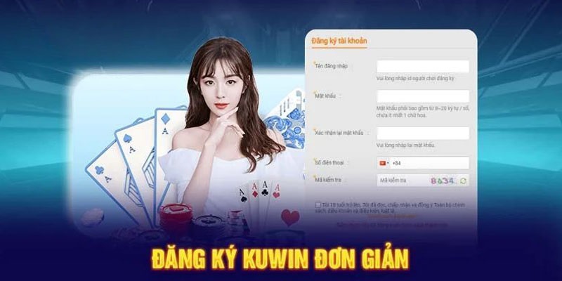 Đăng ký tham gia Kuwin đơn giản