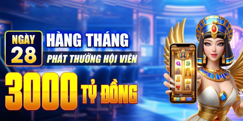 Lì xì ngày 28 hàng tháng cực chất